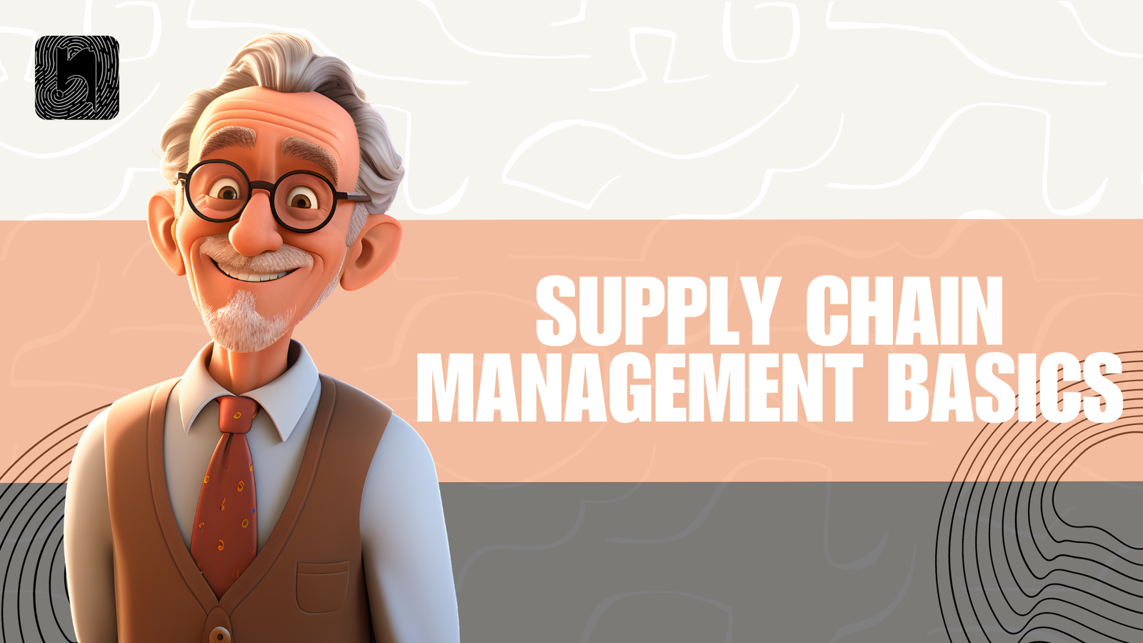 Supply Chain Management Basics